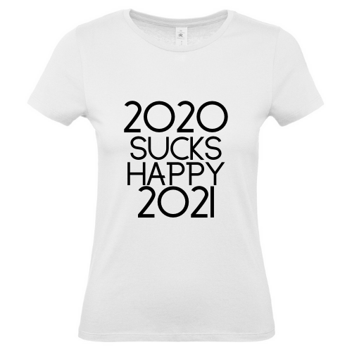 Moteriški Kalėdiniai marškinėliai 2020 sucks, happy 2021