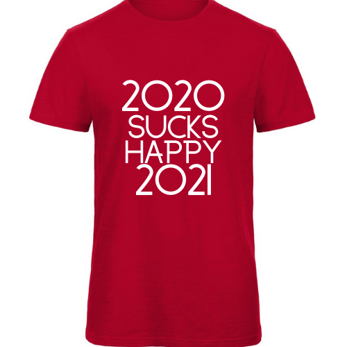 Kalėdiniai marškinėliai 2020 sucks, happy 2021