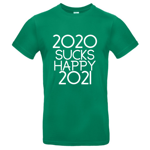 Kalėdiniai marškinėliai 2020 sucks, happy 2021