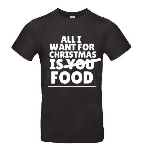 Kalėdiniai marškinėliai All I want for christmas is FOOD