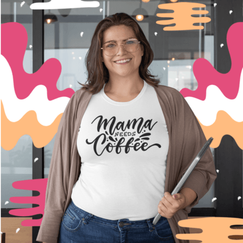 Marškinėliai moterims su užrašu Mama needs coffe, balti