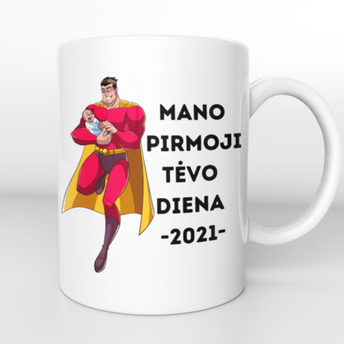 Puodelis " Mano pirmoji tėvo diena 2021 "